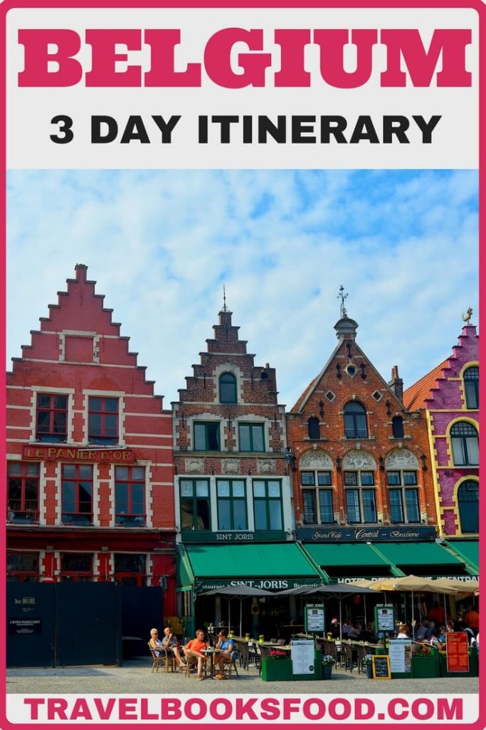 3 Days In Belgium Itinerary Including A Day Trip To Luxembourg Pinterest1