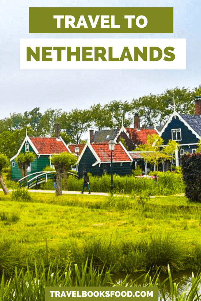 Netherlands Travel Tips1
