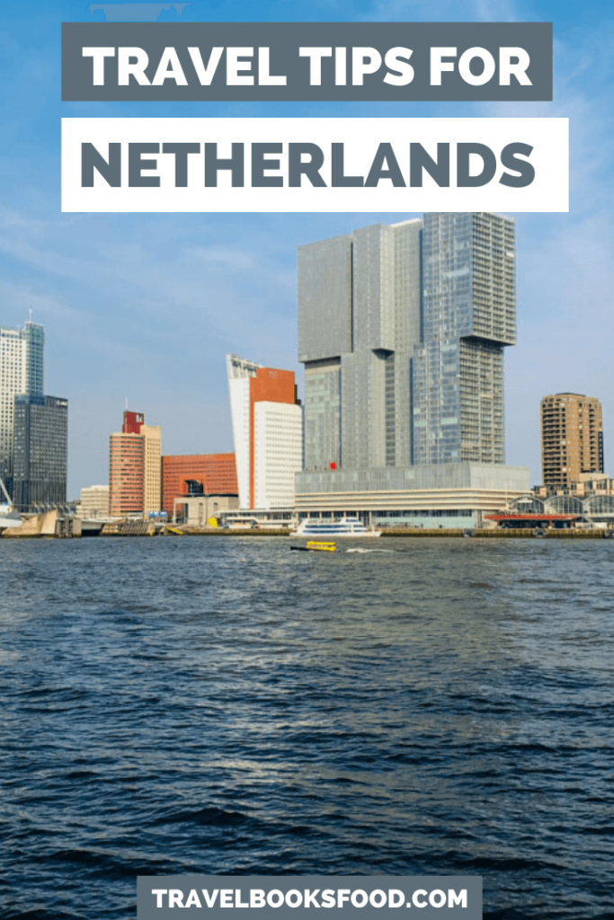 Netherlands Travel Tips2