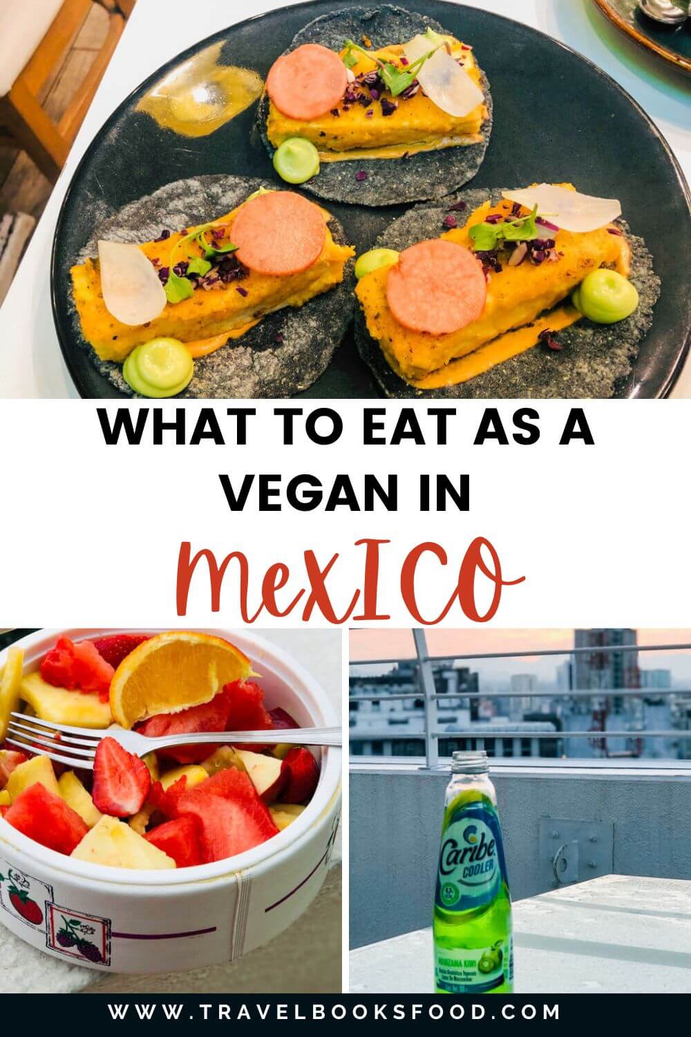 What to eat as vegetarians in Mexico | vegetarian Mexican food | Vegan Mexican Food | Vegan food in Mexico | Vegetarian Food in Mexico | Mexican Vegetarian Recipes